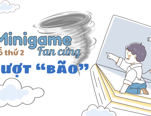Minigame Fan cứng số thứ 2: chủ đề Vượt “bão”