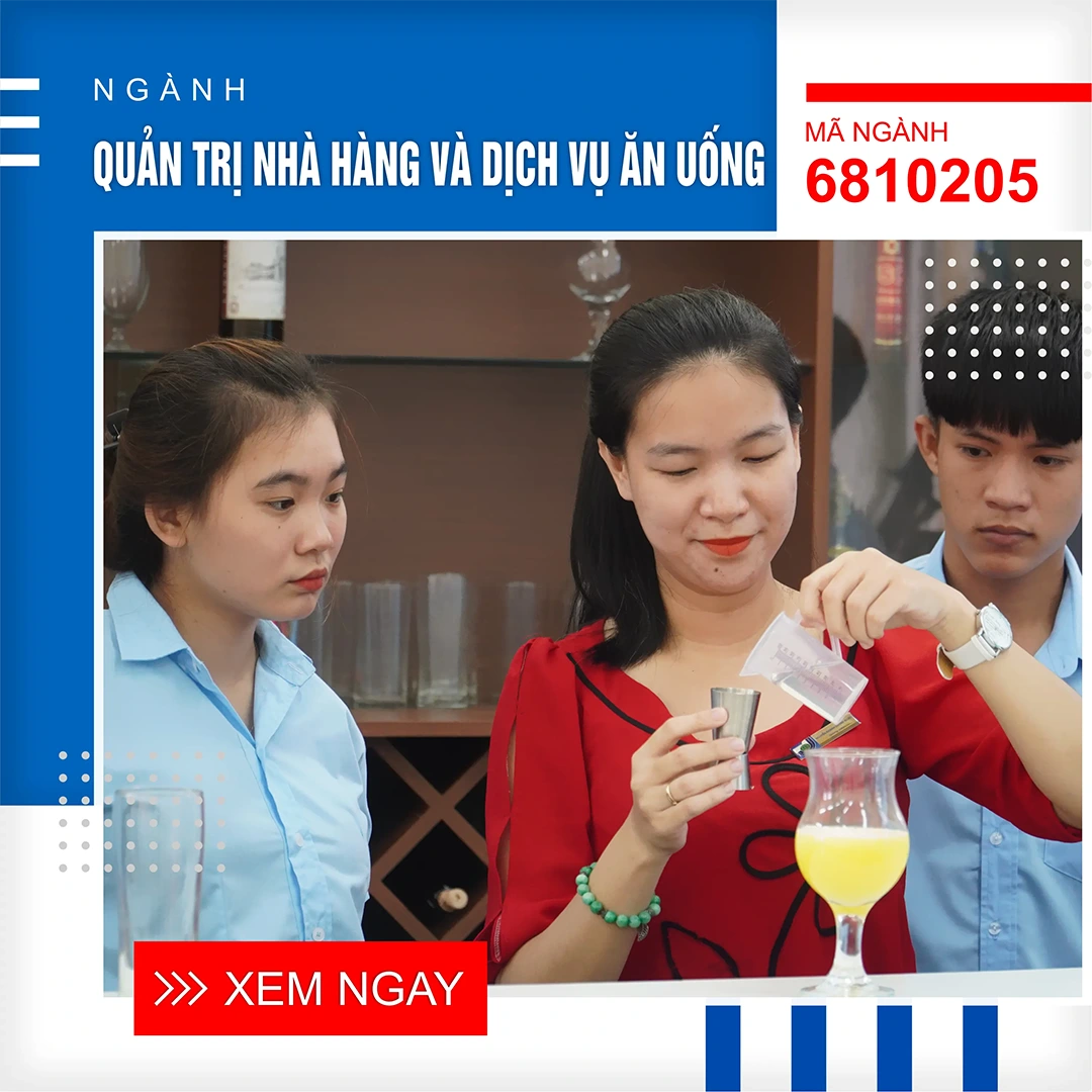 Ngành Quản trị nhà hàng và dịch vụ ăn uống 2024