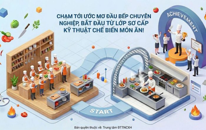 Khóa học nấu ăn sơ cấp 2026 Cơ hội việc làm lớn tại MITC 6