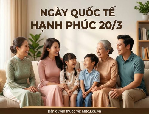Ngày Quốc tế Hạnh phúc 20 tháng 3 năm 2026. Chủ đề: Hạnh phúc cho mọi gia đình