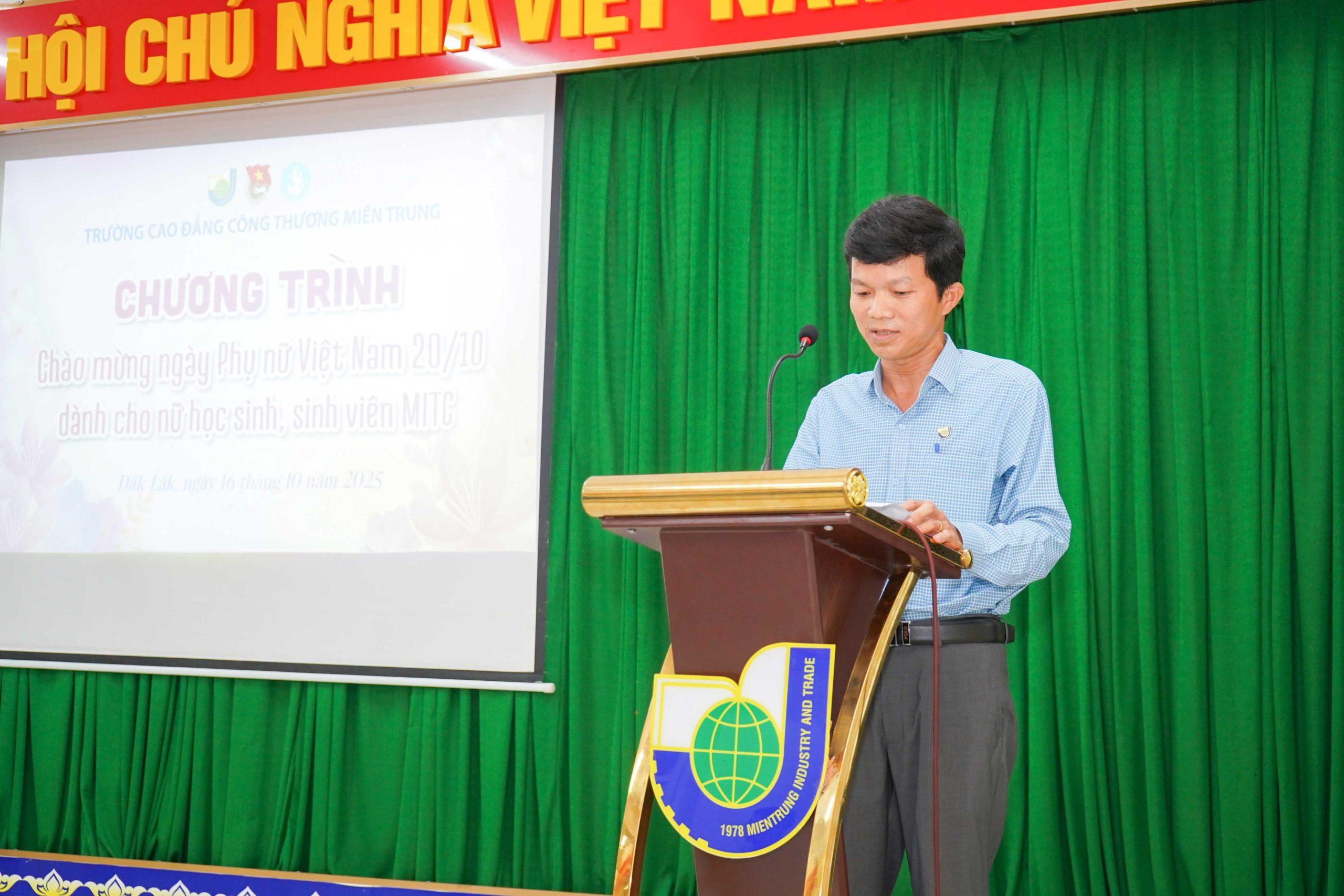 Thầy Nguyễn Trung Thoại – Đảng ủy viên, phụ trách Thanh niên, trưởng khoa Điện và Tự động hóa gửi lời chúc mừng tốt đẹp đến toàn thể nữ HSSV MITC Chương trình chào mừng Ngày Phụ nữ Việt Nam 20.10 dành cho sinh viên nữ MITC 1