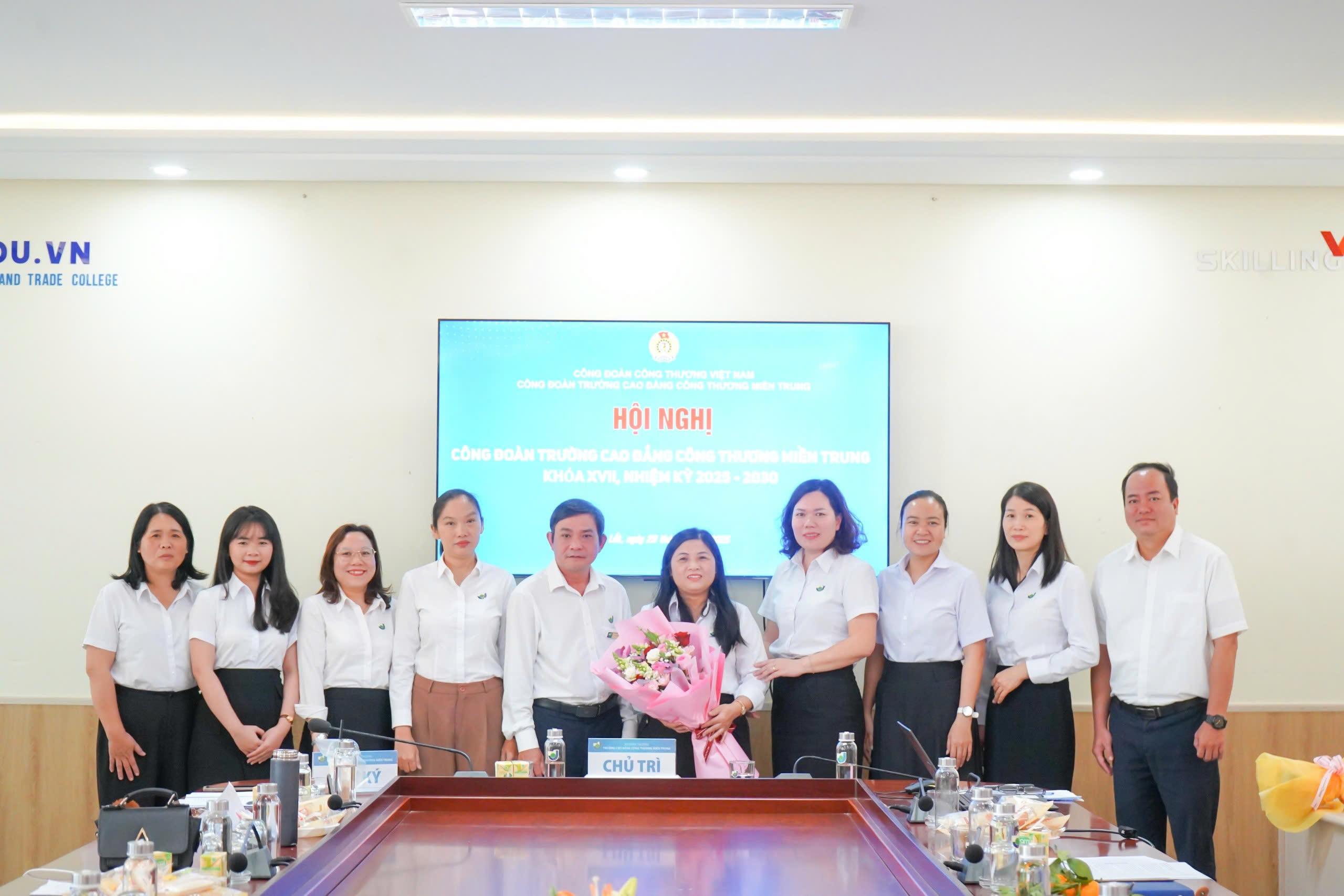 Hội nghị công đoàn Trường Cao đẳng Công Thương miền Trung khóa XVII, nhiệm kỳ 2025 – 2030 1