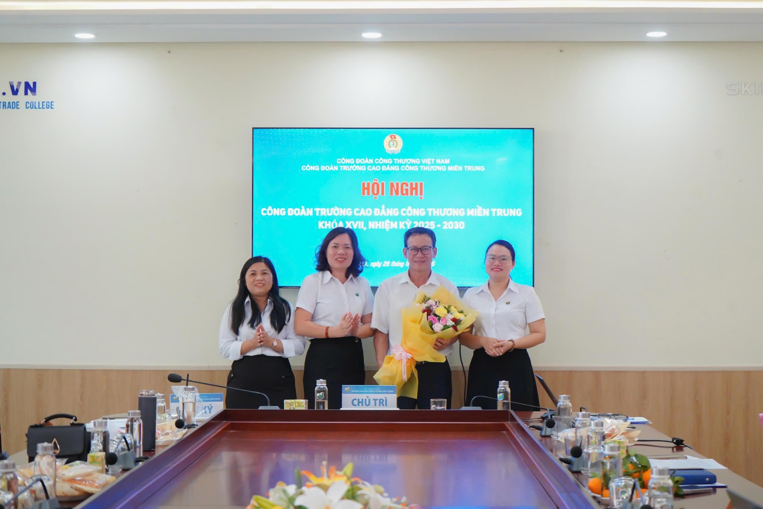 Hội nghị công đoàn Trường Cao đẳng Công Thương miền Trung khóa XVII, nhiệm kỳ 2025 – 2030 2