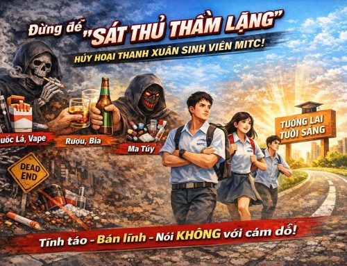 Tuổi trẻ MITC – Bản lĩnh nói “KHÔNG” với thuốc lá, rượu bia và ma túy